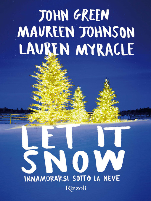 Title details for Let it snow by John Green - Available